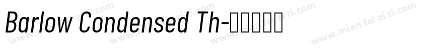 Barlow Condensed Th字体转换